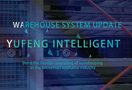EFORK intelligent meningkatkan peningkatan fleksibilitas gudang di industri peralatan rumah tangga
